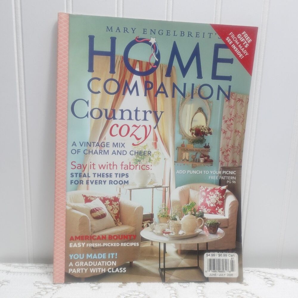 Mary Engelbreit's Home Companion Country Cozy June-July 2005 Decor Crafts